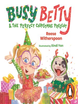 cover image of Busy Betty & the Perfect Christmas Present
